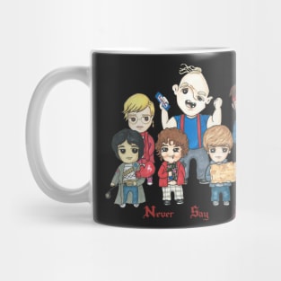 Never say die Mug